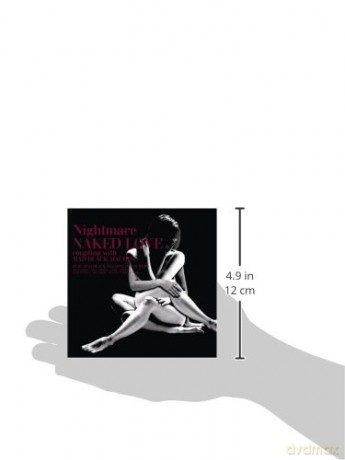 Nightmare: Naked Love Ltd B [CD]