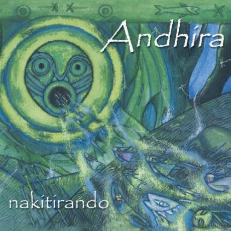 Andhira: Nakitirando [CD]