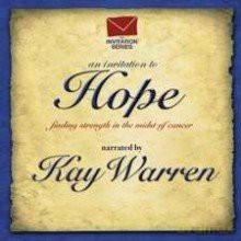An Invitation To Hope: Narrated By Kay Warren [CD]