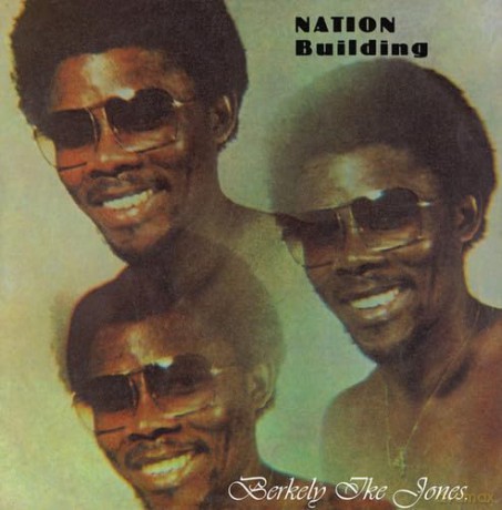 Berkely Ike Jones: Nation Building [CD]
