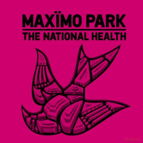 Maximo Park: National Health [CD]