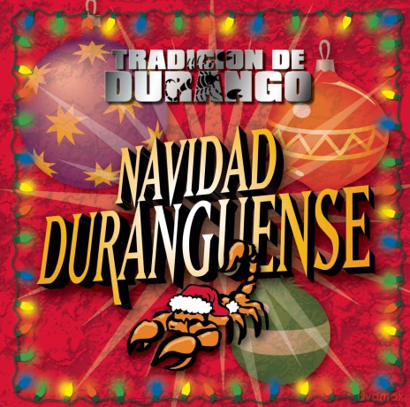 Tradicion De Durango: Navidad Duranguense [CD]