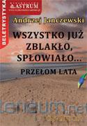 Wszystko już zblakło, spłowiało... [KSIĄŻKA]
