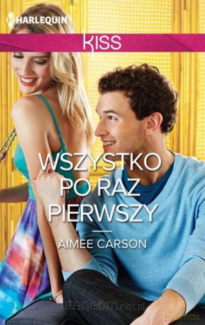Wszystko po raz pierwszy [KSIĄŻKA]