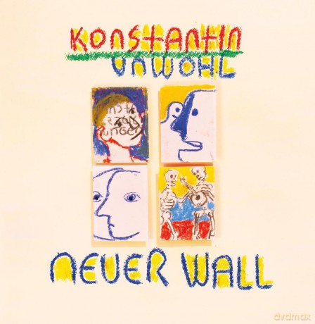 Unwohl,Konstantin: Neuer Wall [CD]