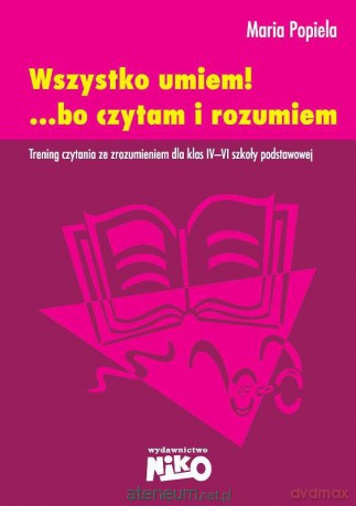 Wszystko umiem! ...bo czytam i rozumiem [KSIĄŻKA]