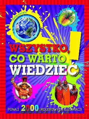 Wszystko, co warto wiedzieć [KSIĄŻKA]