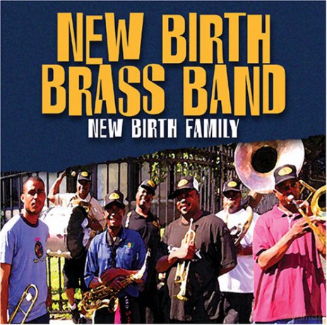 New Birth Brass Band: New Birth Family [CD]