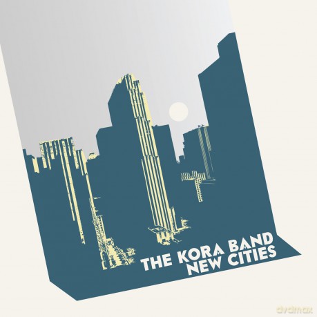 Kora Band: New Cities [CD]