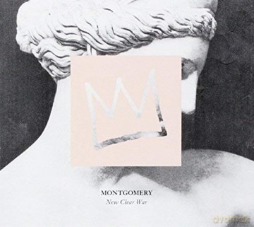 Montgomery: New Clear War [CD]