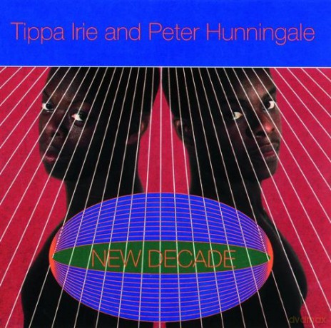 Tippa Irie and Peter Hunningale: New Decade [CD]
