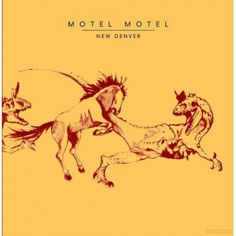 Motel Motel: New Denver [CD]