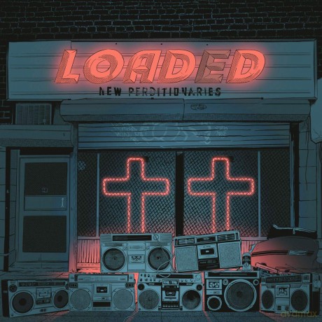 Loaded: New Perditionaries [CD]