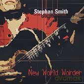 Stephan Smith: New World Worder [CD]