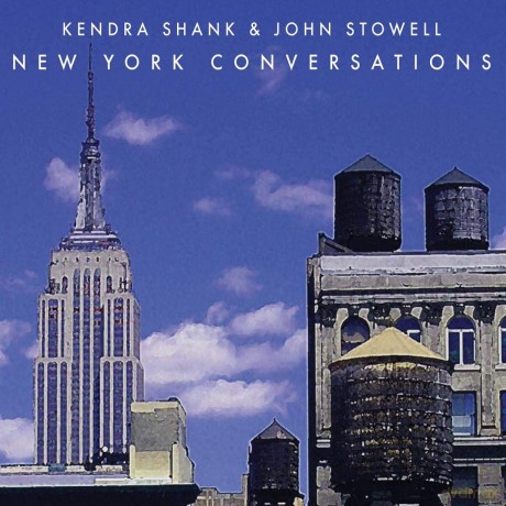 Kendra Shank: New York Conversations [CD]