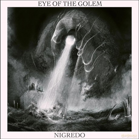 Eye Of The Golem: Nigredo [CD]