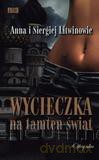 Wycieczka na tamten świat [KSIĄŻKA]