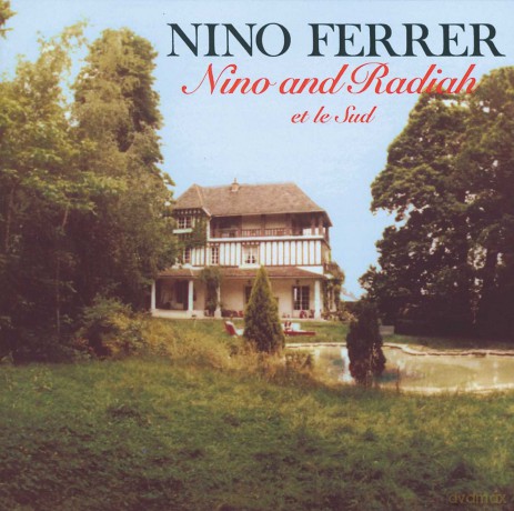 Nino Ferrer: Nino and Radiah Et Le Sud [CD]