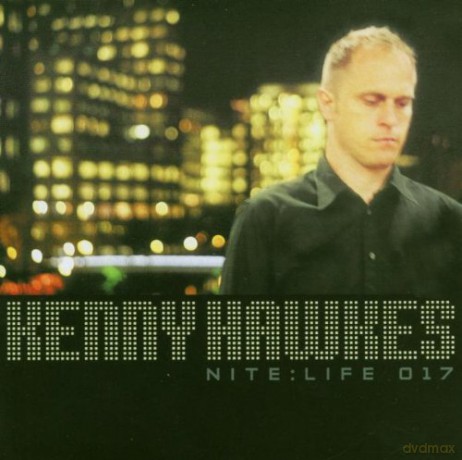 Kenny Hawkes: Nite:Life 017 [CD]