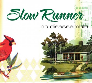 Slow Runner: No Disassemble [CD]