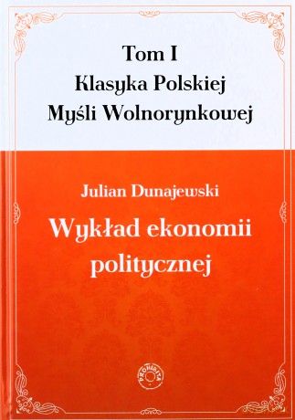 Wykład ekonomii politycznej 1. Klasyka... [KSIĄŻKA]