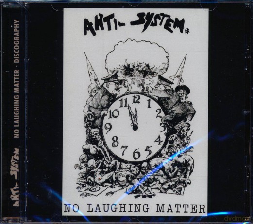 Anti System: No Laughing Matter - Discography [CD]