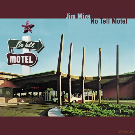Jim Mize: No Tell Motel [CD]