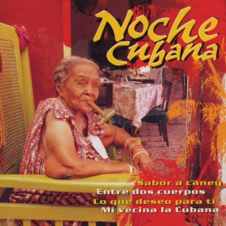 Noche Cubana [CD]