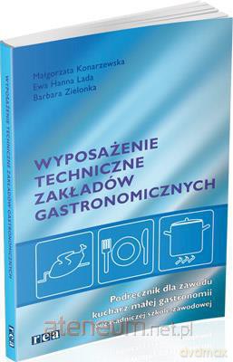 Wyposażenie tech. zakładów gastr. ZSZ [KSIĄŻKA]