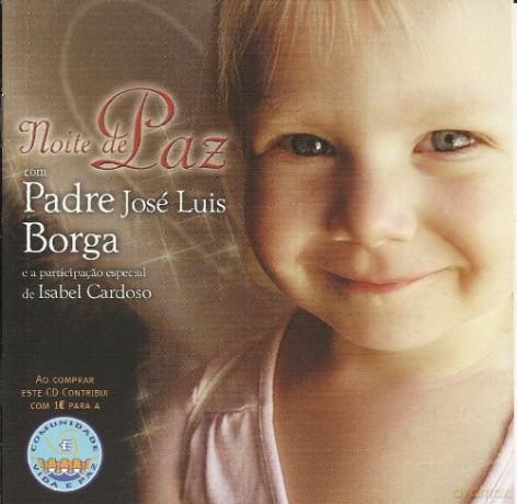 Padre Jose Luis Borga: Noite De Paz 2006 [CD]