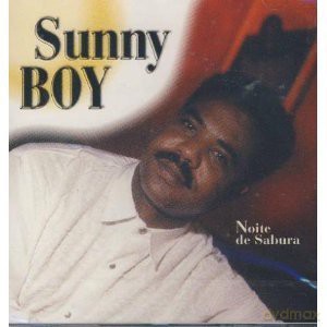 Sunny Boy: Noite De Sabura [CD]