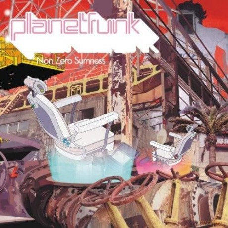 Planet Funk: Non Zero Sumness [CD]