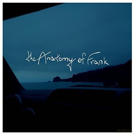 The Anatomy of Frank: North America [CD]