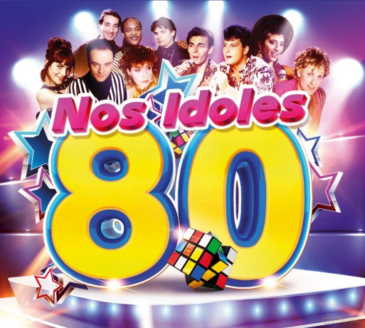 Nos Idoles 80 [CD]