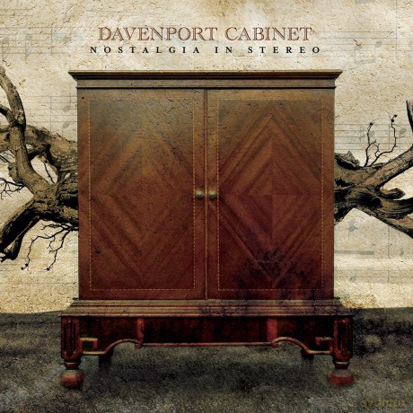Davenport Cabinet: Nostalgia in Stereo [CD]