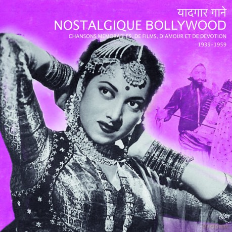 Nostalgique Bollywood [CD]