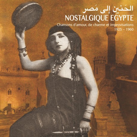 Nostalgique Egypte-Chansons d'amour [CD]