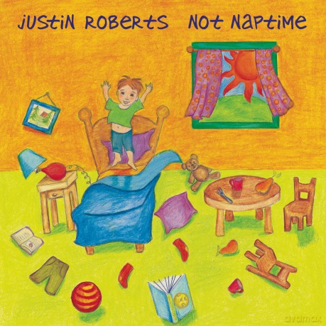 Justin Roberts: Not Naptime [CD]