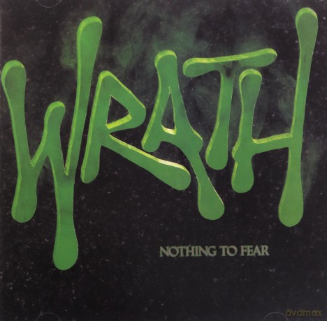 Wrath: Nothing To Fear [CD]