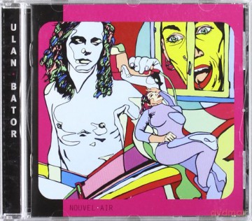 Ulan Bator: Nouvel Air [CD]