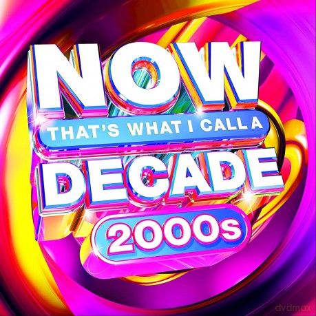 Now Decade 2000s [CD]