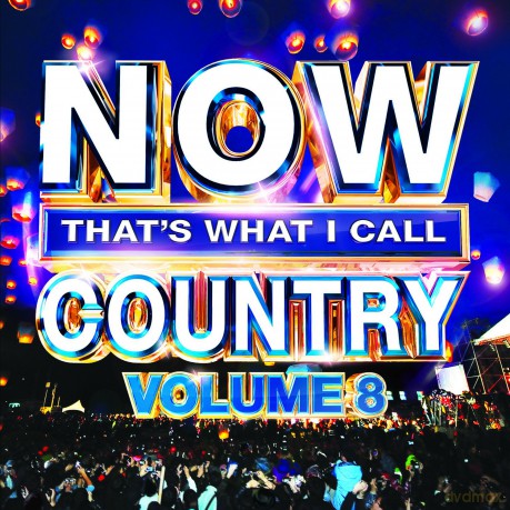 Now That's What I Call Country Volume 8 [CD]