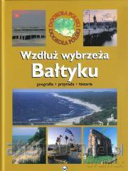 Wzdłuż wybrzeża Bałtyku [KSIĄŻKA]