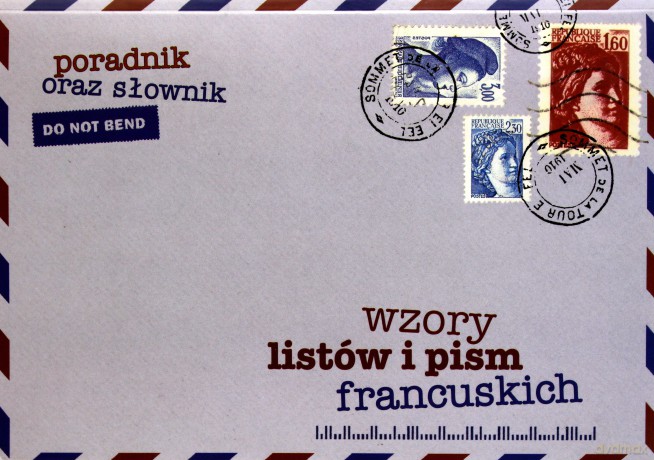 Wzory listów i pism francuskich [KSIĄŻKA]