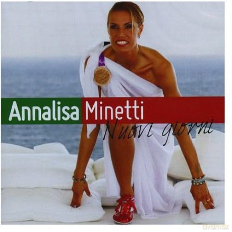 Annalisa Minetti: Nuovi Giorni [CD]