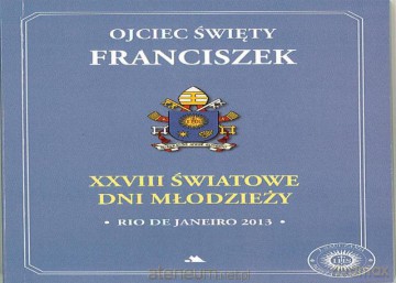 XXVIII Światowe Dni Młodzieży- Rio de Janeiro 2013 [KSIĄŻKA]