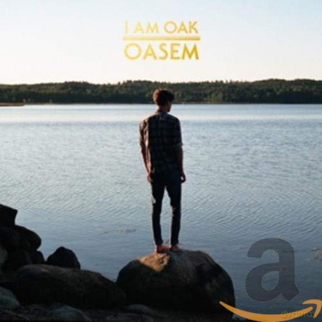 I Am Oak: Oasem [CD]