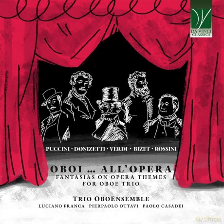 Trio Oboensemble: OboiŚAll'Opera, Fantasias On Opera Themes For Oboe Trio [CD]