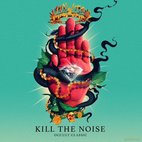 Kill The Noise: Occult Classic [CD]