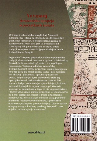 Yurupary Amazońska epopeja o początkach świata [KSIĄŻKA]